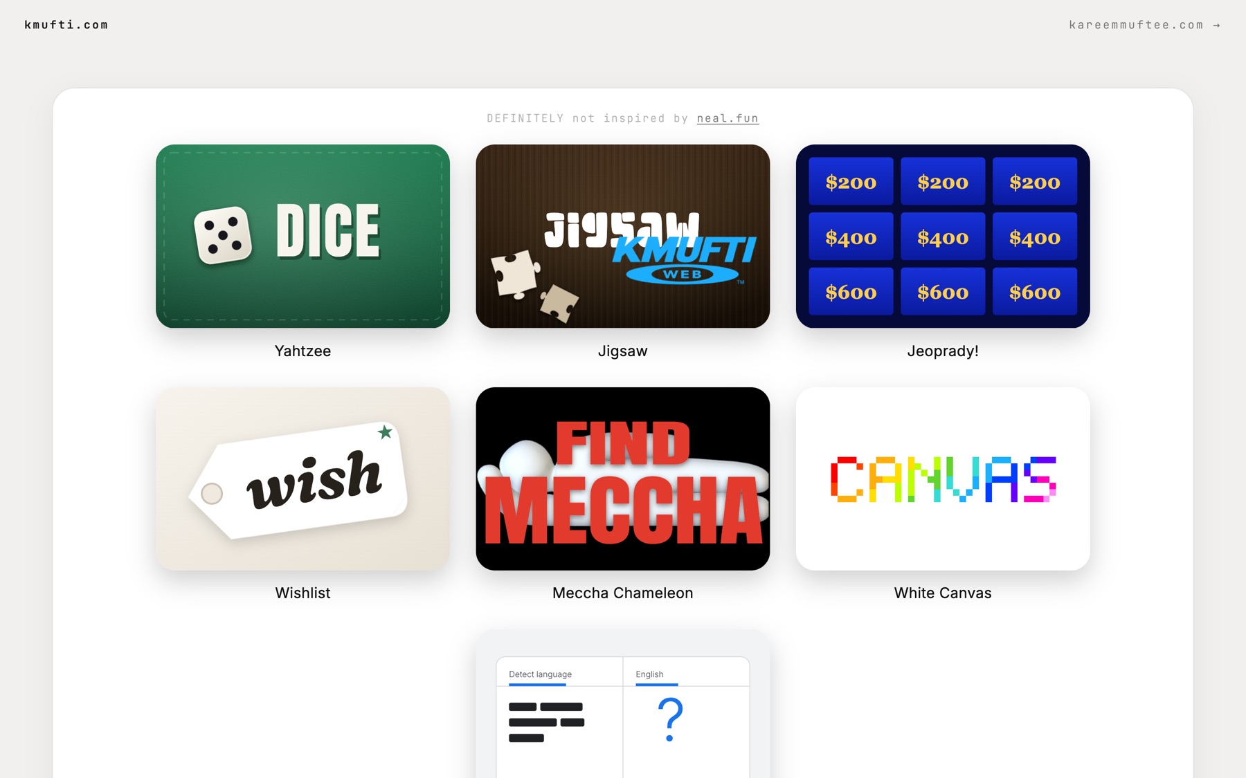 The kmufti.com launcher before the bust: a white board of project tiles (Yahtzee, Jigsaw, Jeopardy, Wishlist, Meccha Chameleon, White Canvas, Lost in Translation) under the line 'definitely not inspired by neal.fun'.